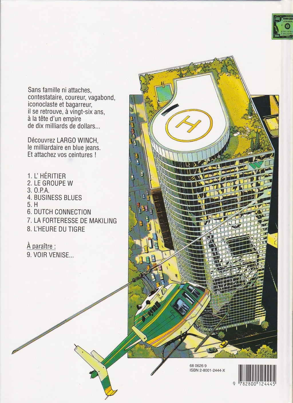 BD Largo Winch - N°8 - La hora del tigre - E.O - 1997 - TBE - Francq