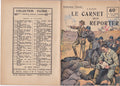 Collection Patrie - Le carnet d'un Reporter  - N°62-EO - 1918  TBE Le Rouge