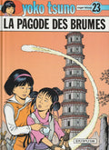 BD  Yoko Tsuno- La pagode des brumes -N°23 -  EO cartonnée - 2001 - TTBE- Leloup