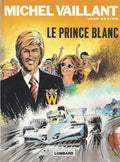 BD Michel Vaillant - Le prince blanc - N°32 - EO -1978 -TBE- Graton