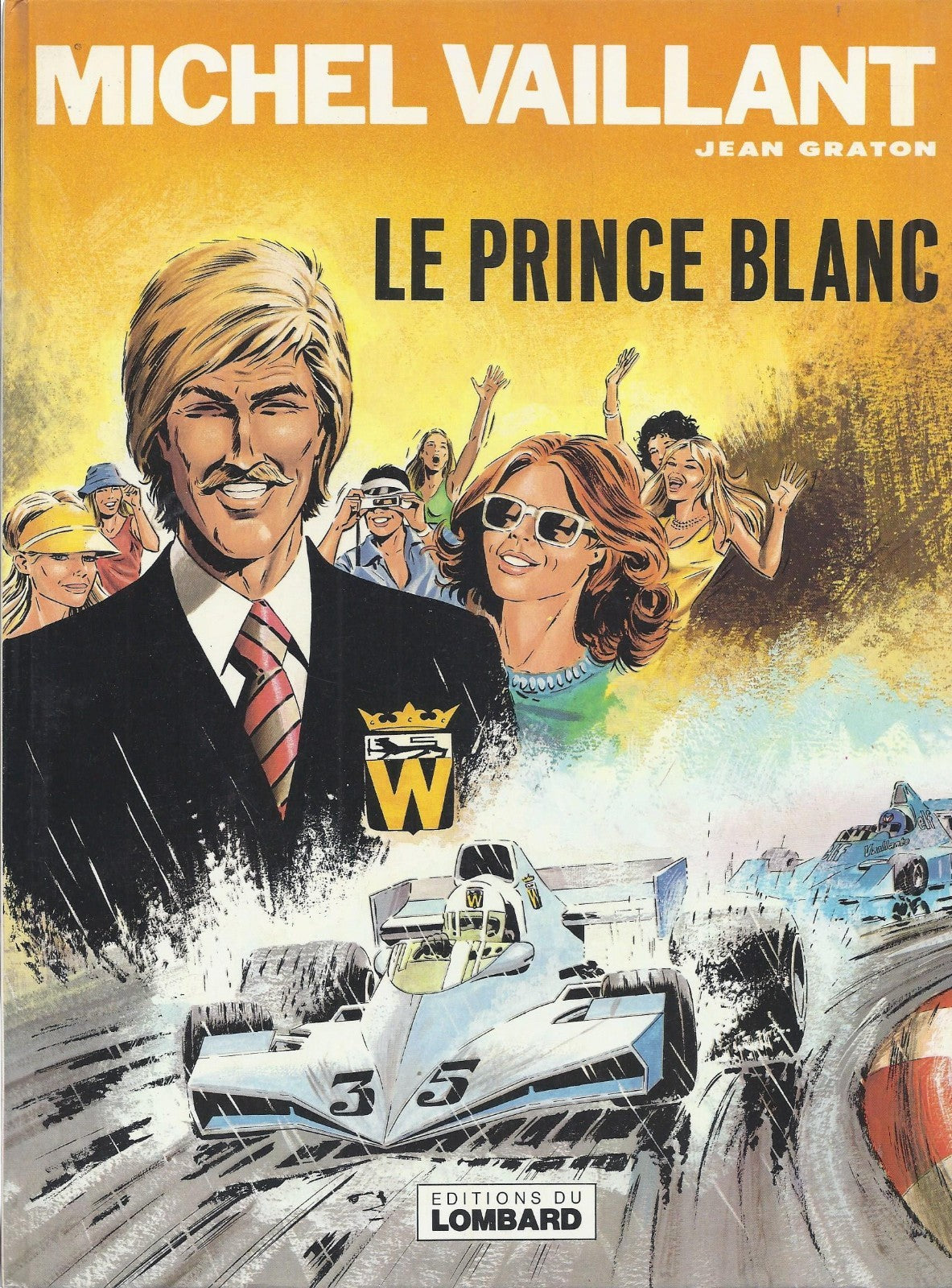 BD Michel Vaillant - Le prince blanc - N°32 - EO -1978 -TBE- Graton