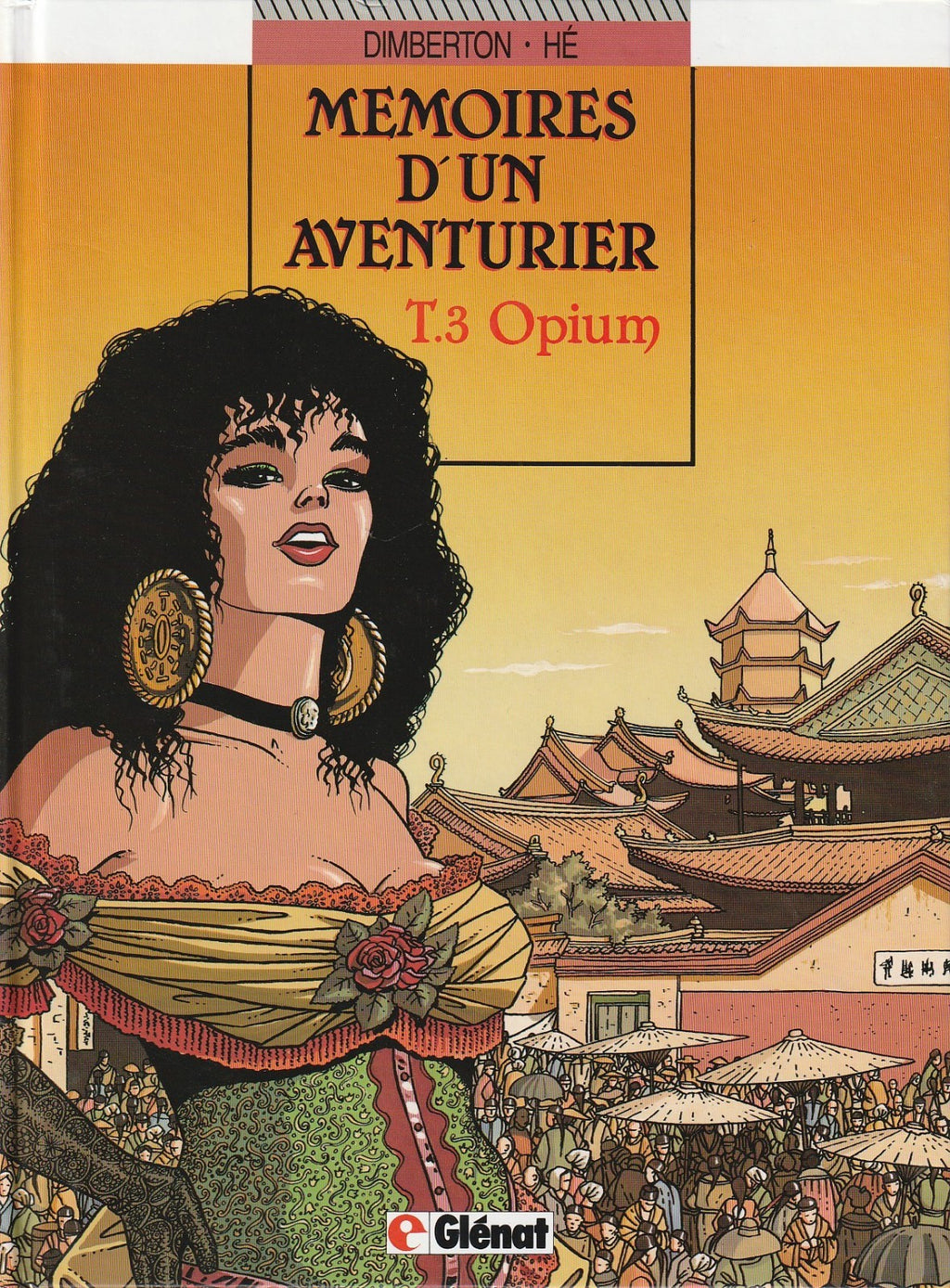 Cómic Memorias de un aventurero - Opio - N°3 - EO tapa dura - 1991 - TBE - He