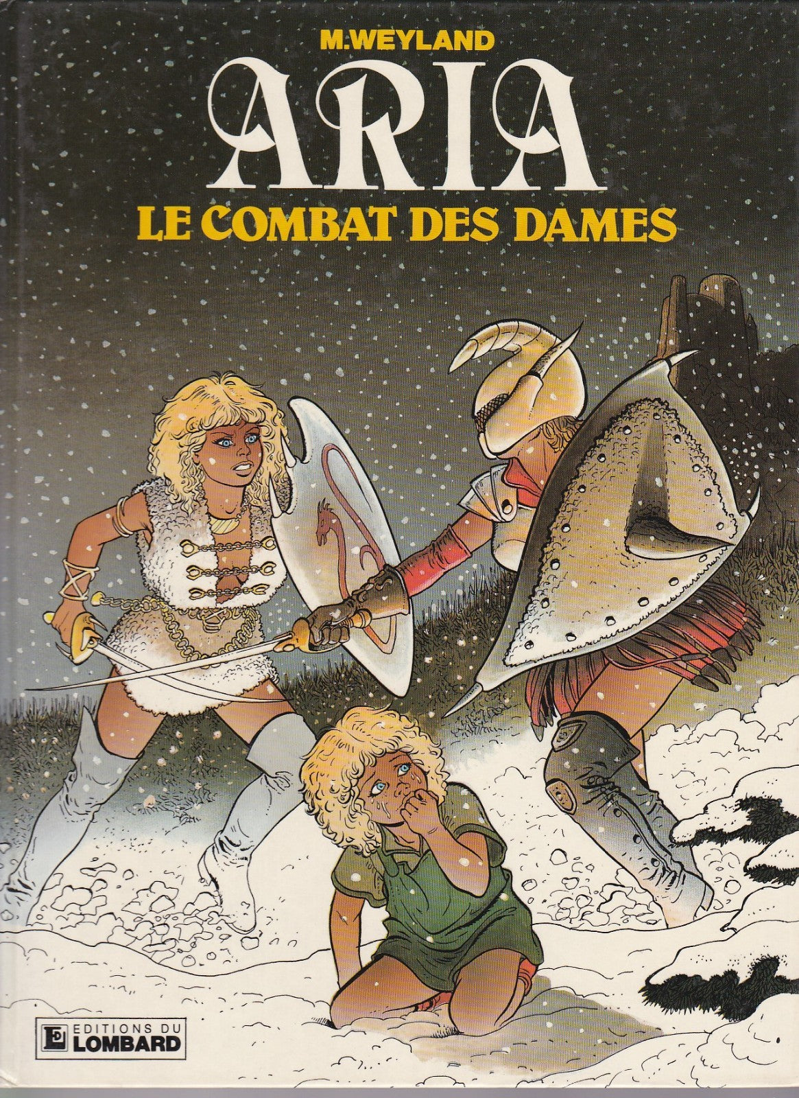 BD  Aria - Le combat des dames - N° 9 - EO- 1987 - BE - Weyland