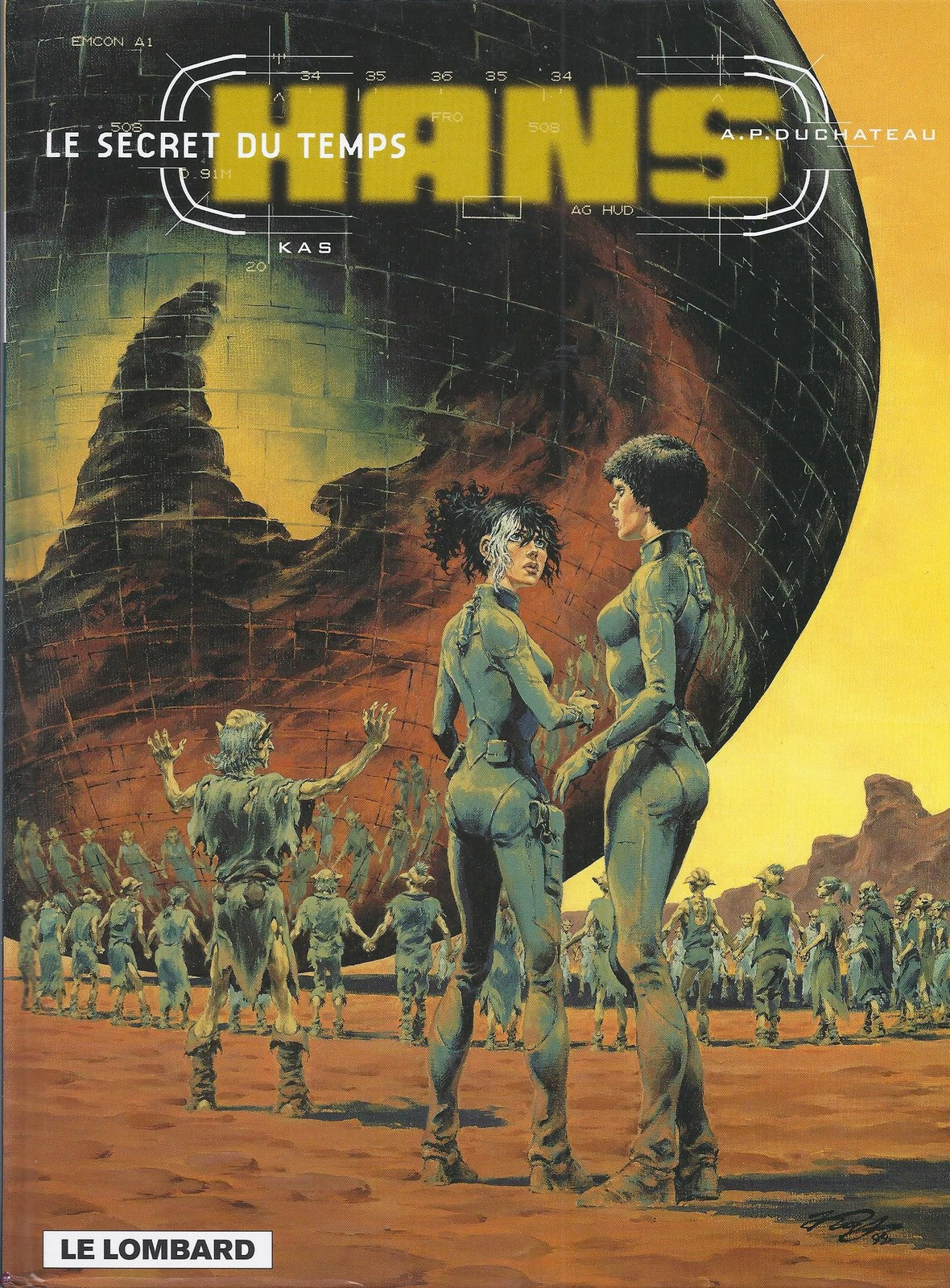 BD  Hans - N°11 -  Le secret du temps  -  EO .1999  - TBE -  Kas