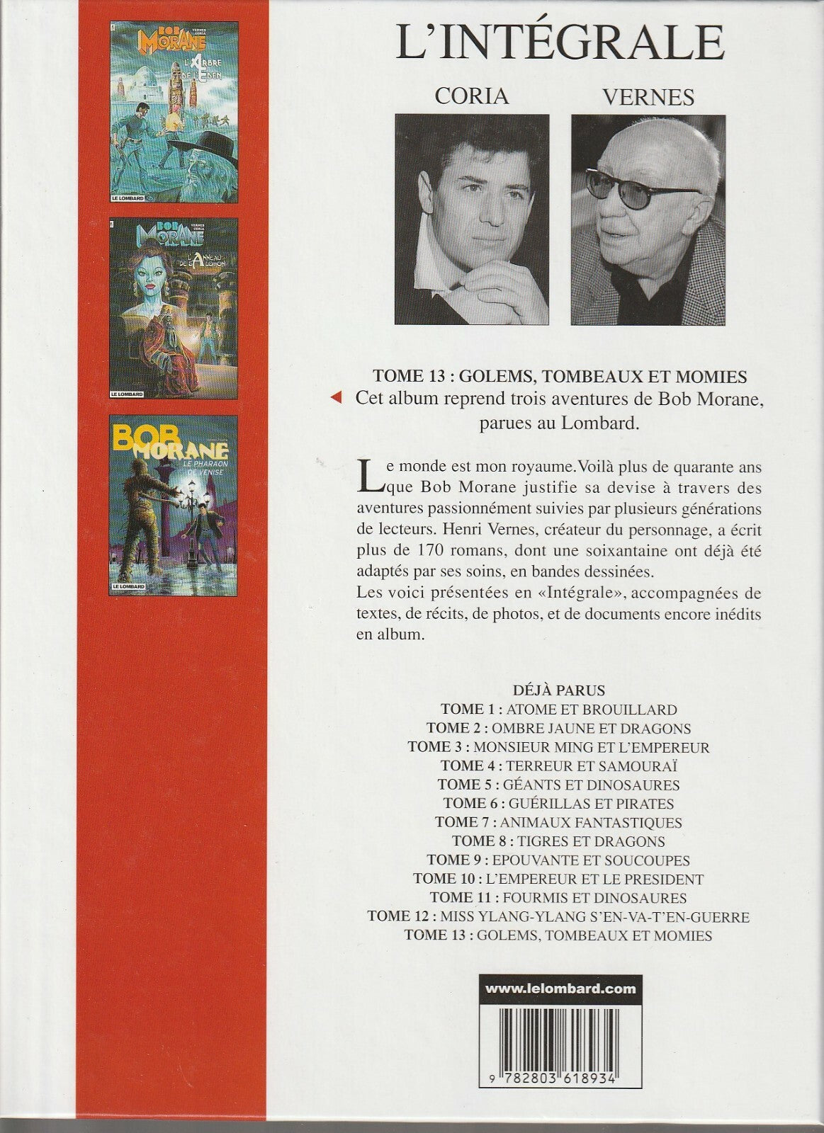 BD Bob Morane intégrale N°13  - Golems,tombeaux  - E.O. 2003 - TTBE - Coria