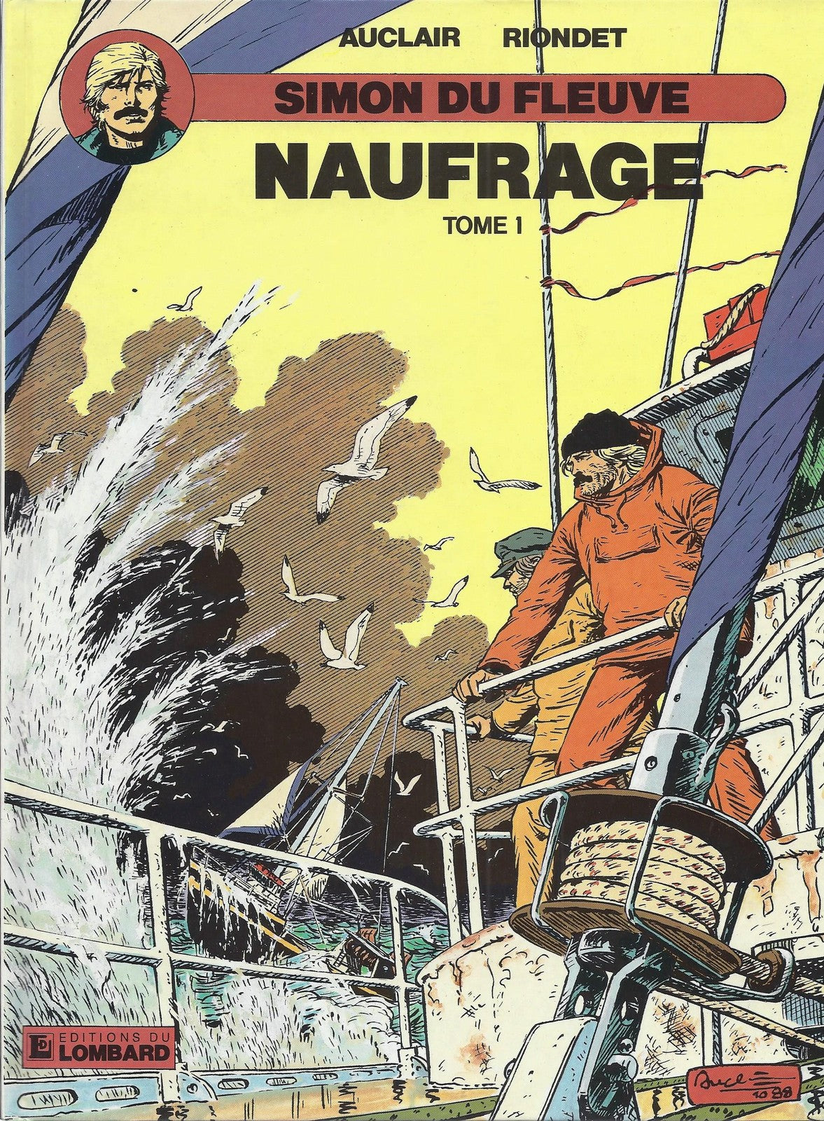 BD  Simon du fleuve  - N°8 -  Naufrage tome 1-  EO - 1989  BE - Auclair