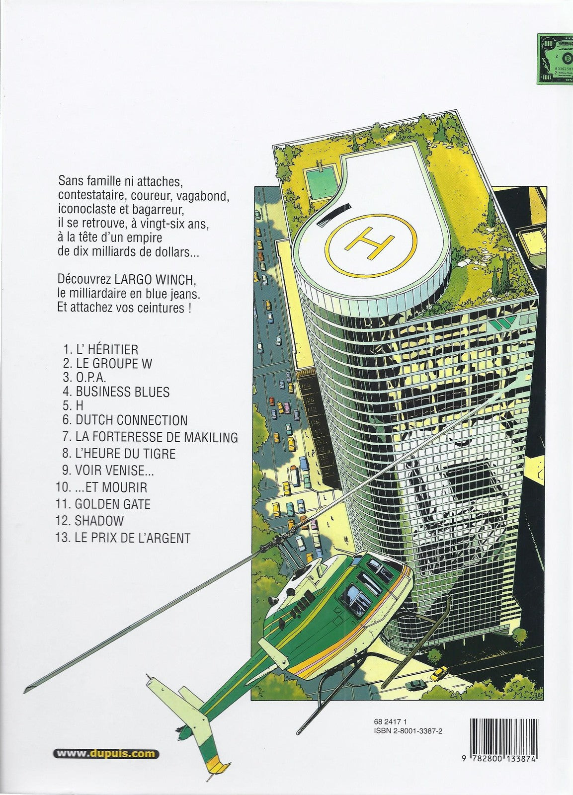 BD  Largo Winch - N°13 -  Le prix de l'argent  - E.O.2004 - TBE - Francq