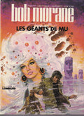 BD Bob Morane N° 20 - Les géants de Mû  - E.O. 1979 - BE  - Vance