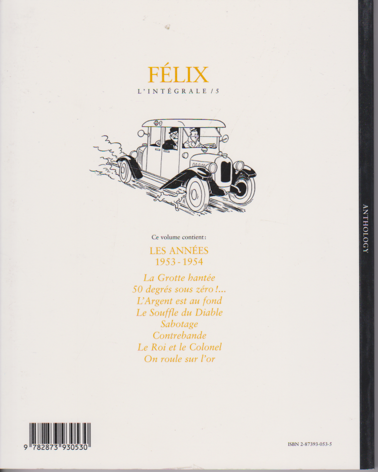 BD Félix l'intégrale N °5 - EO- Broché-2004 -TTBE- Tillieux - Ted Benoit