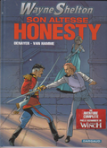 BD  Wayne Shelton - Son Altesse Honesty  - EO -2010 -TBE- Denayer