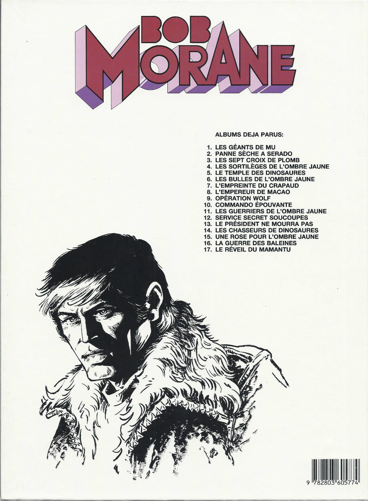 BD Bob Morane N° 17 - Le reveil du Mamantu - E.O. 1986 - TBE  - Coria