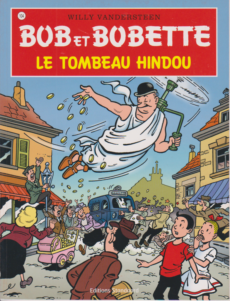 BD  Bob et Bobette-Le tombeau hindou - N°104- Ré- 2009-TTBE-Vandersteen