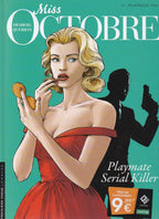 BD  - Miss Octobre -  Playmates,1961 - N°1  - EO -2012 -TTBE- Queireix