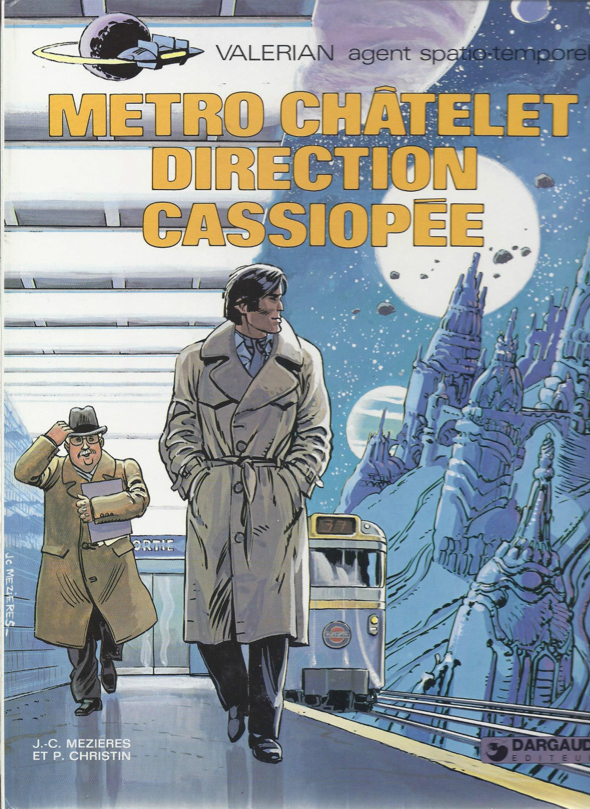 Valerian Comic - Chatelet Metro Cassiopeia direction - First Edition - 1980 - VGC - Mézières J.C.