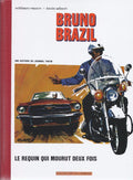 BD Bruno Brazil - Intégrale 1+2  - EO Dos toilé   -2006 -TTBE- Vance