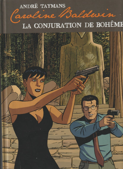 BD  Caroline Baldwin - La conjuration de Bohême- 16 - EO - 2012 -TTBE- Denayer