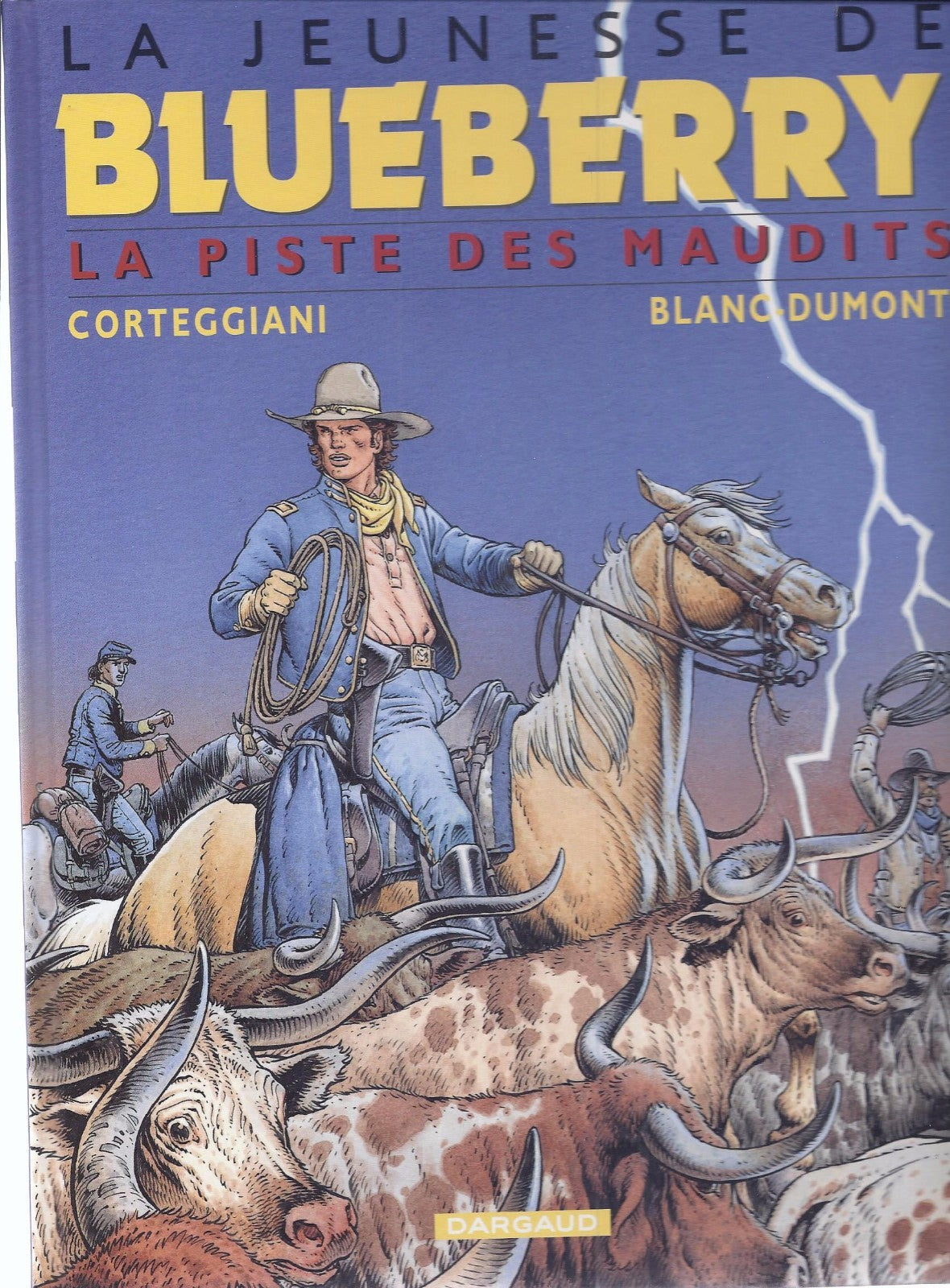 BD  Blueberry (La jeunesse de )La piste des maudits - N°11- EO-2000 -TBE- Dumont