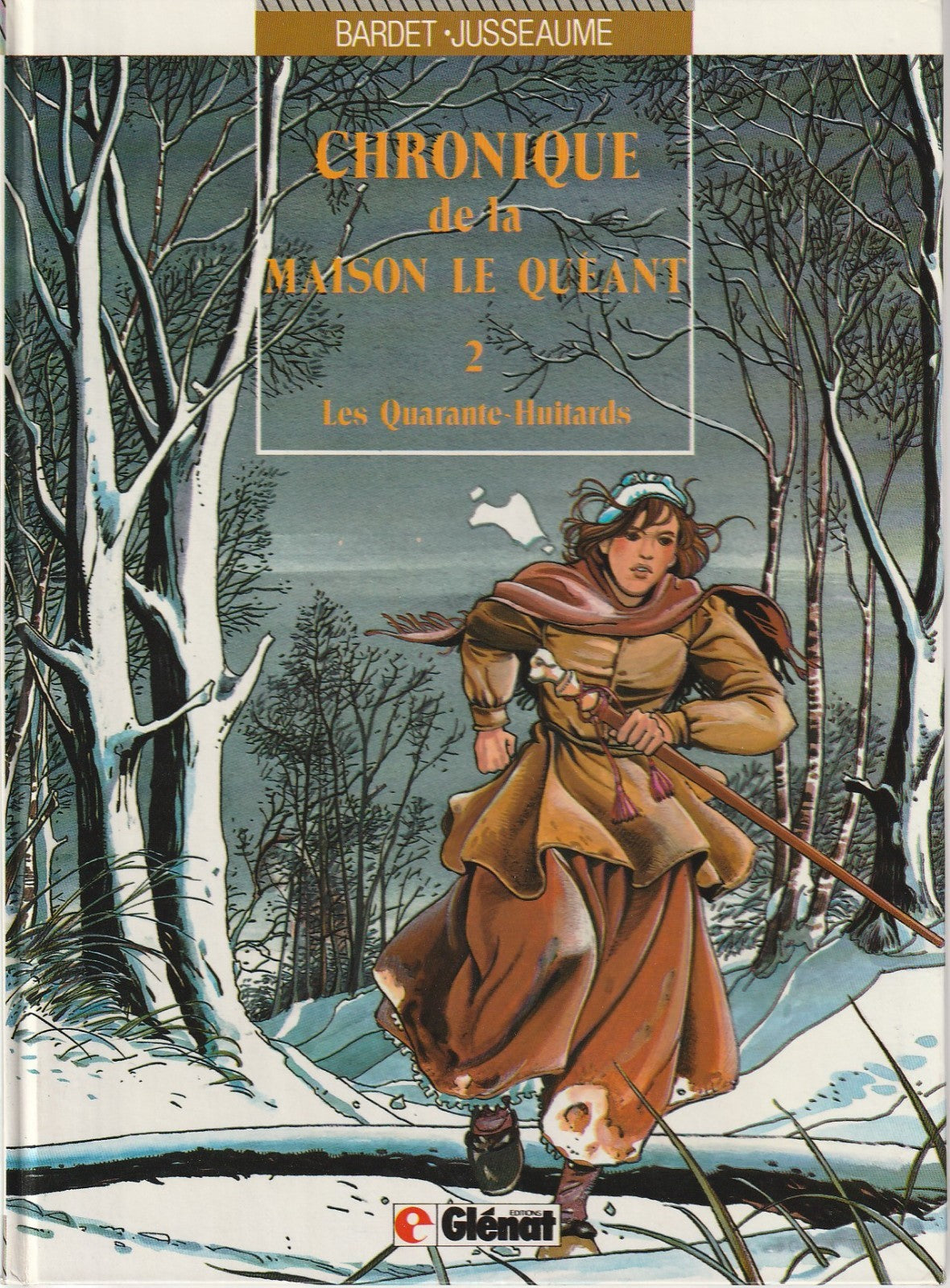 BD Chronique de la maison le quéant -les 40 Huitards -N°2- First Edition-1986-VGC-Jusseaume
