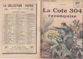 Collection Patrie - La Cote 304 reconquise - N°65-EO - 1918  TBE Groc