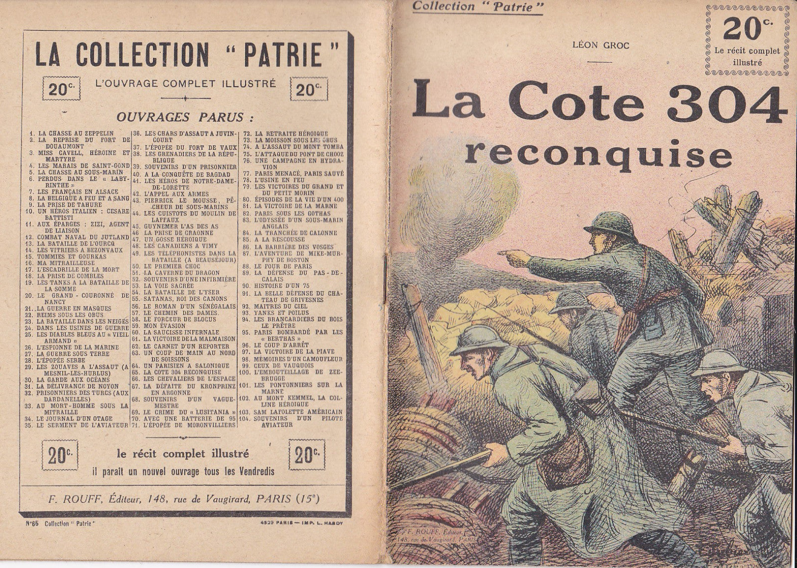 Collection Patrie - La Cote 304 reconquise - N°65-EO - 1918  TBE Groc