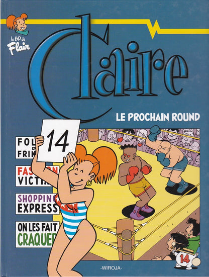 BD Claire - Le prochain round - N°14 -  EO - 2000 -TTBE- Wiroja
