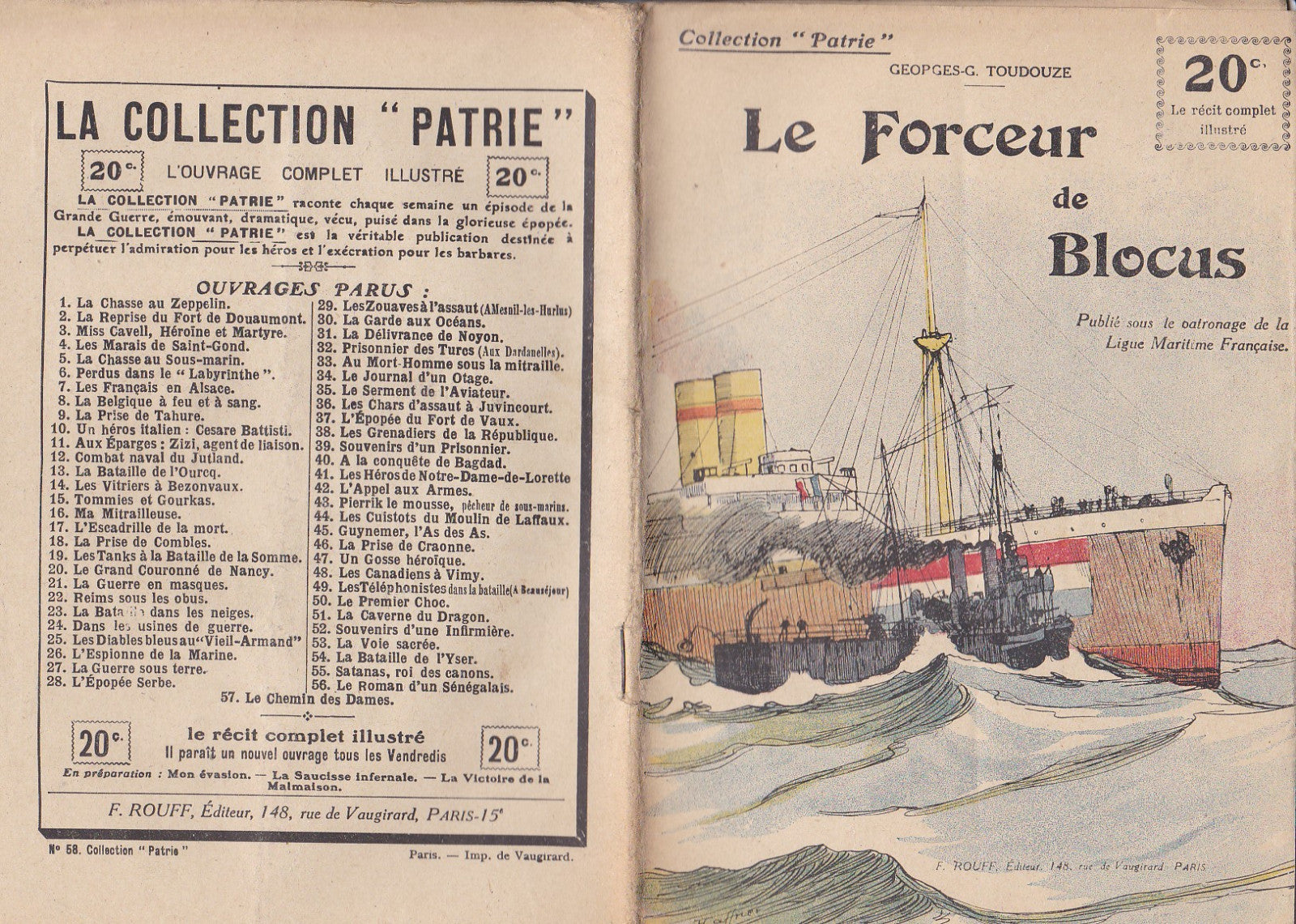 Collection Patrie - Le forceur de blocus - N°58-EO - 1918  TBE Toudouze