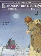 Cómic La marquesa de las luces - El destino de Zoé - N°2 - EO -1988 -TBE- Lax