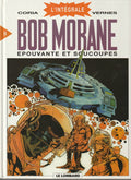 BD Bob Morane intégrale N°9 - Epouvante et soucoupes  - E.O. 2001 - TTBE - Coria