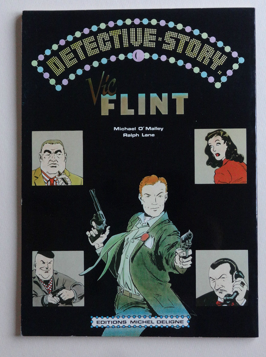 BD Vic Flint - Détective story- EO Deligne - 1980 - TBE- Ralph Lane