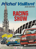 BD Michel Vaillant - Racing Show - N°46 - EO -1985 -TBE- Graton