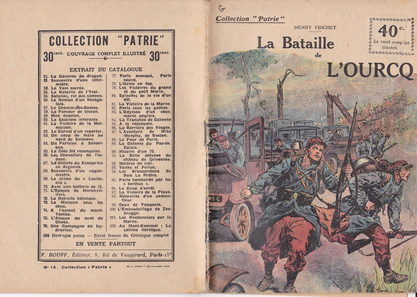 Collection Patrie - The Battle of the Ourcq - No. 13-EO - 1917 VGC Frichet
