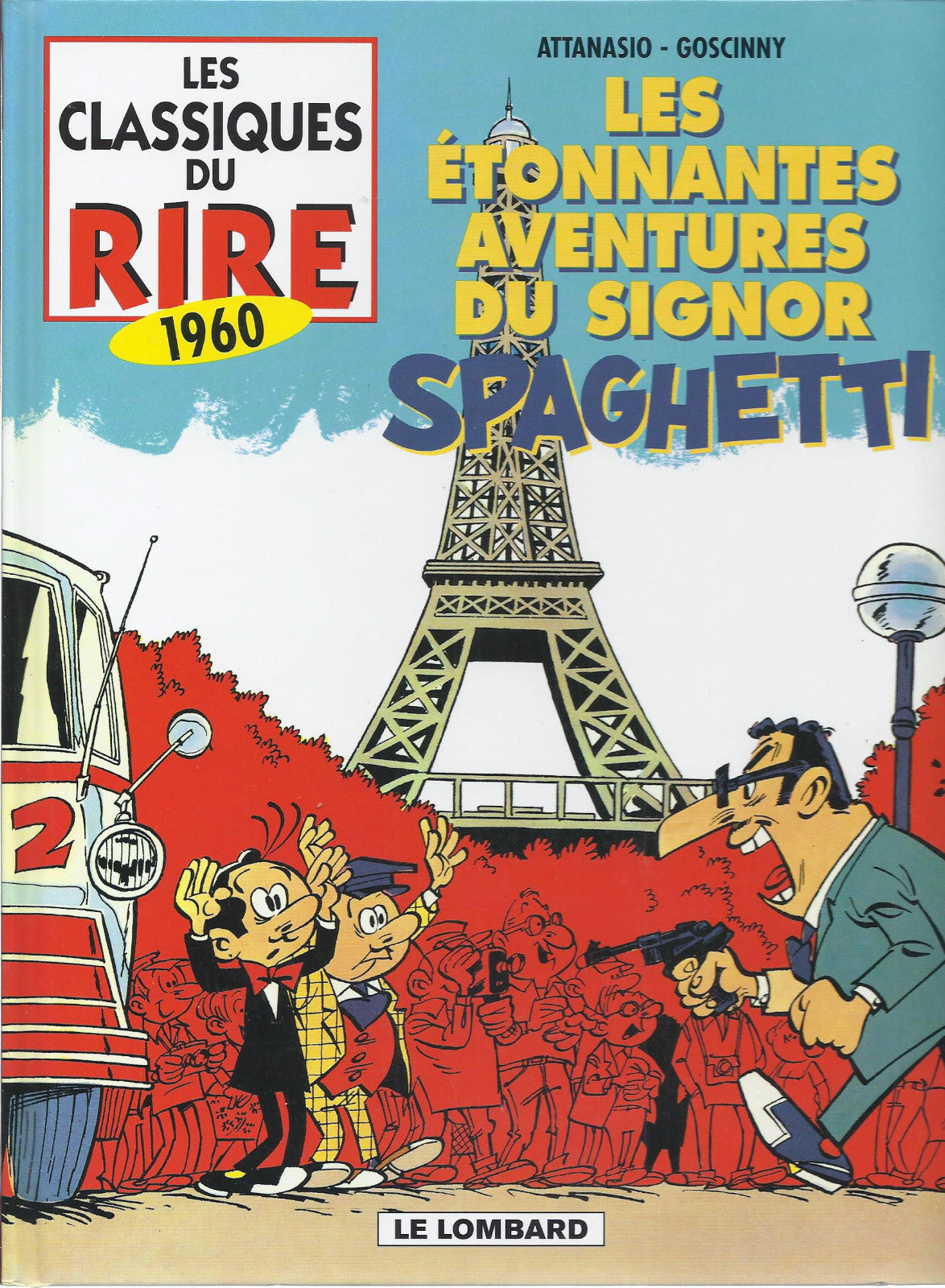 BD -Les étonnantes av. du Signor. Spaghetti- INT. - EO -  1999 -TTBE - Attanasio