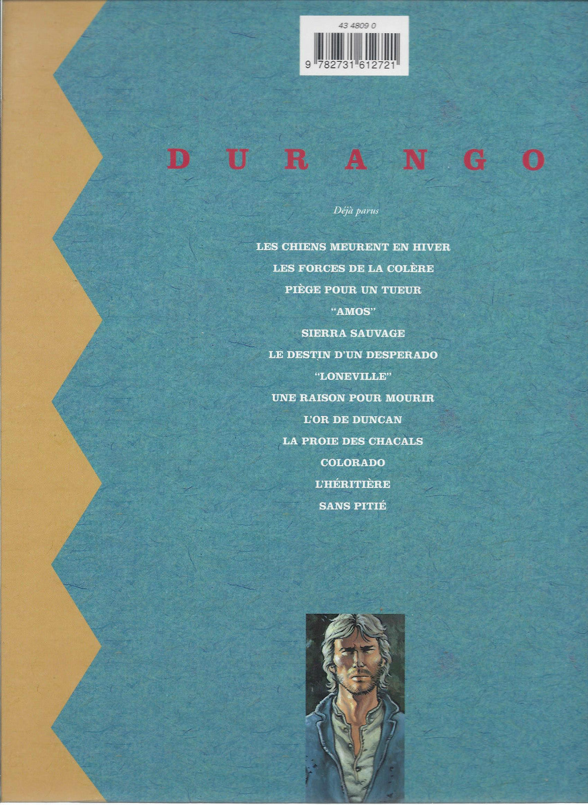 Comics - Durango - Sans pitié - No. 13 - First Edition - Very Good Condition - 1998 - Swolfs