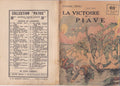 Collection Patrie - LA VICTOIRE de la PIAVE - N°97-EO - 1918  TBE Groc