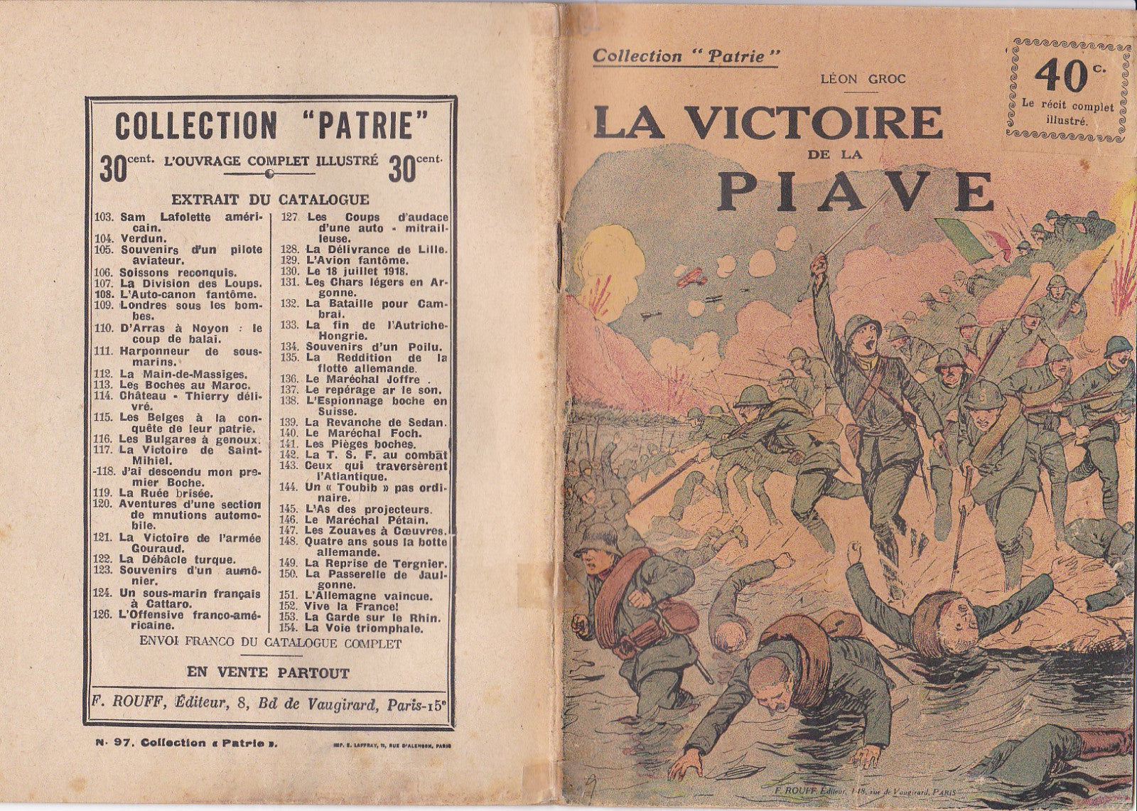 Collection Patrie - LA VICTOIRE de la PIAVE - N°97-EO - 1918  TBE Groc