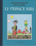 BD  Le prince Riri - N°4- cartonné - RE - 2009 - TTBE - Vandersteen
