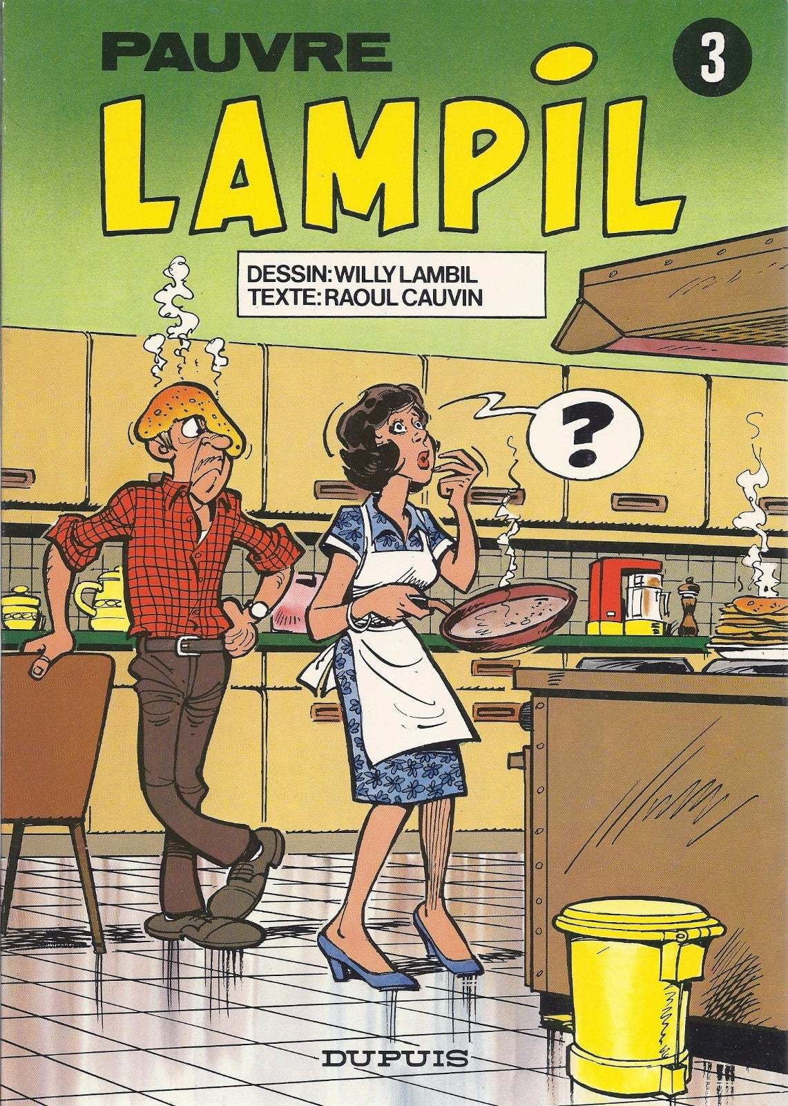 BD Pauvre Lampil - Tome 3 - EO- 1980 -TBE- Lambil Willy