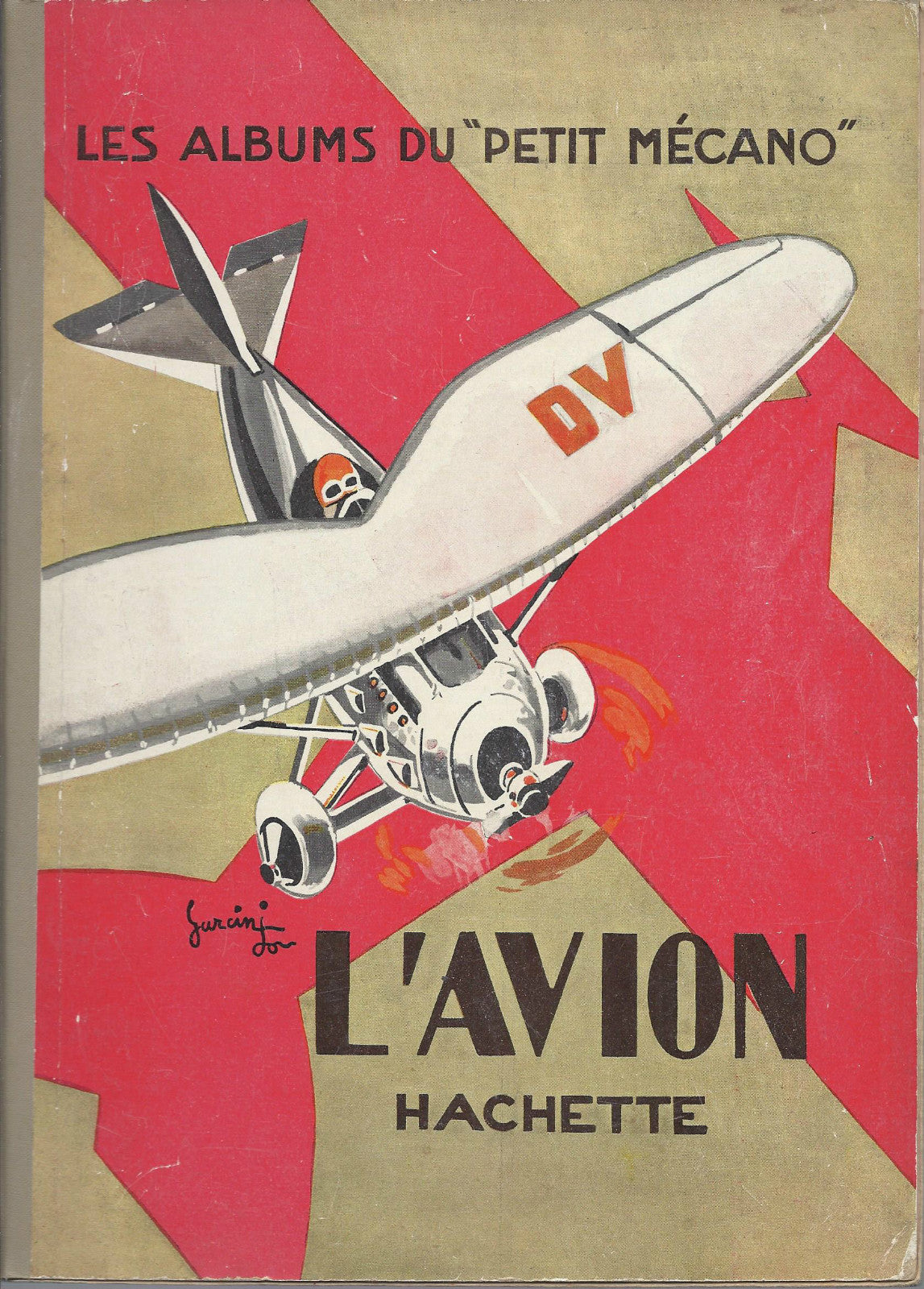 BD  Les albums du " petit mécano" L'avion    - EO -  1929  - TBE  -