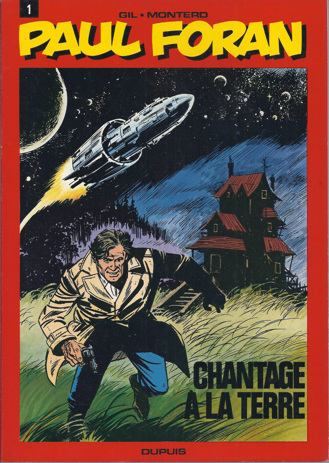 Comic Book Paul Foran - N°1 - Blackmail on Earth - First Edition. 1976 - Very Good Condition - Montero