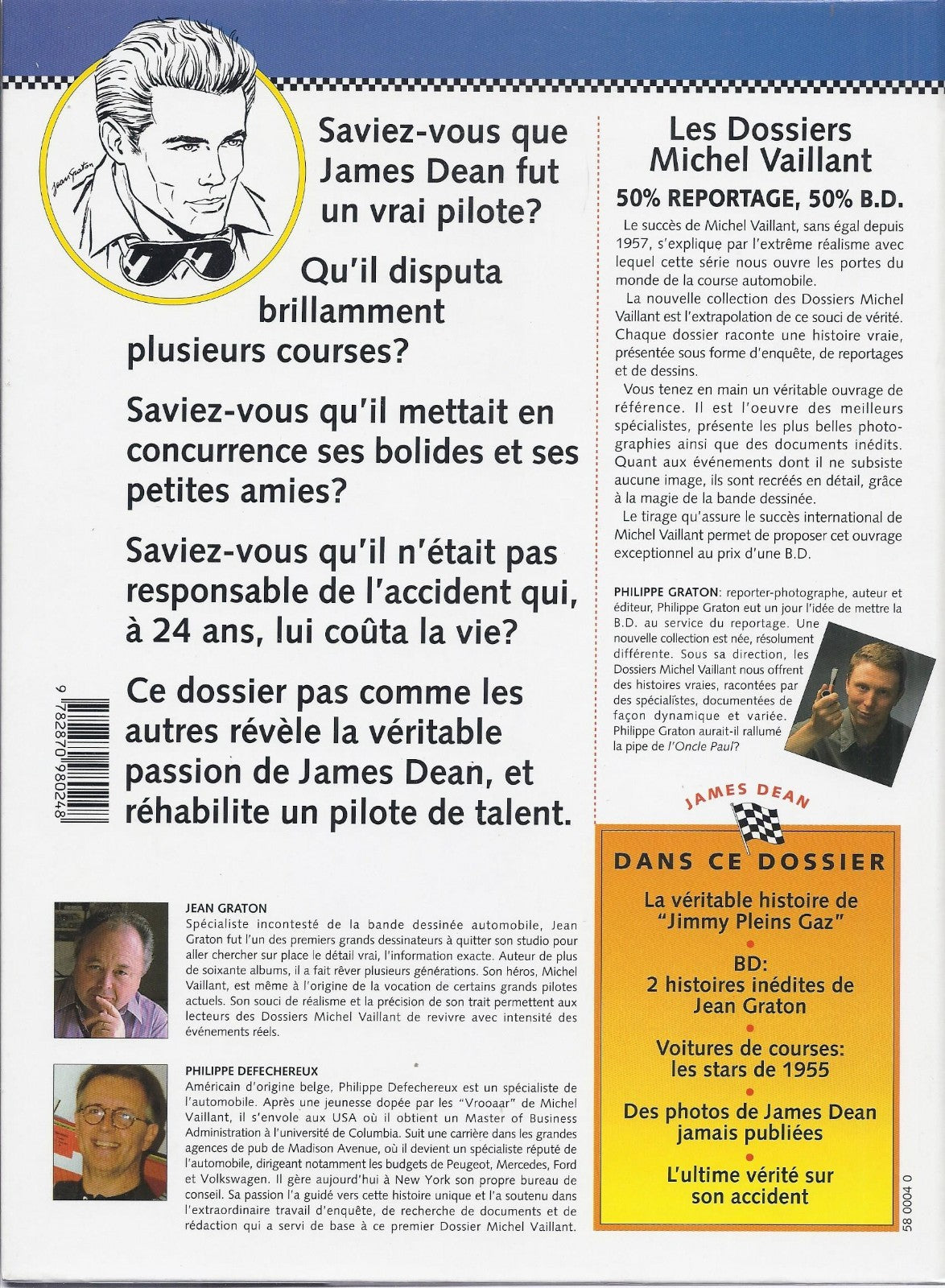 BD dossiers Michel Vaillant - James Dean - N°1 - EO -1995 -TBE- Graton