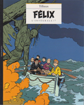 BD Félix l'intégrale N 7 - EO- Broché-2002 -TTBE- Tillieux - Ted Benoit