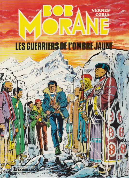BD Bob Morane N° 30 - Les guerriers de l'ombre jaune - E.O. 1982 - TBE - Coria