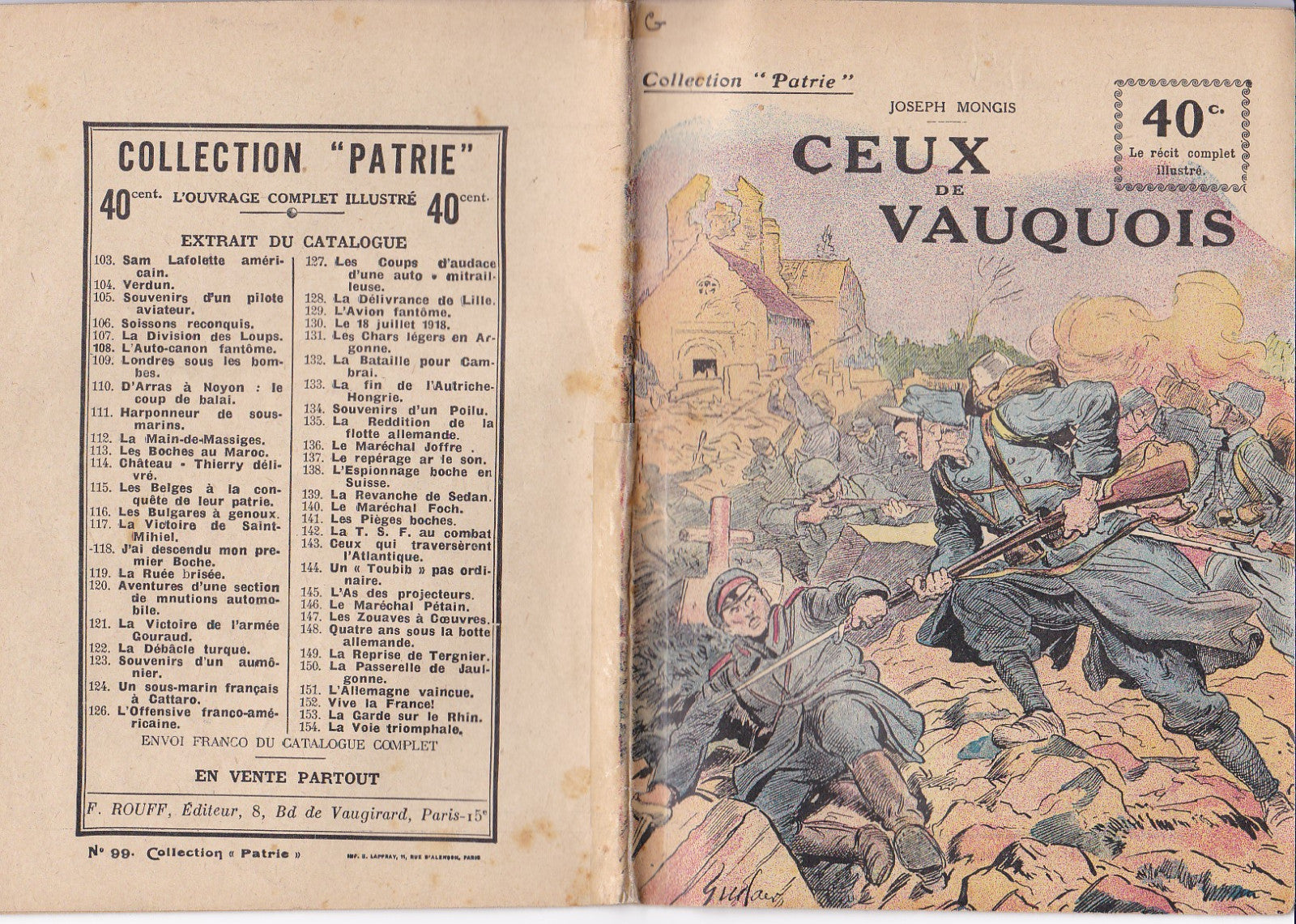Collection Patrie - Ceux de Vauquois - N°99-EO - 1918  TBE Mongis