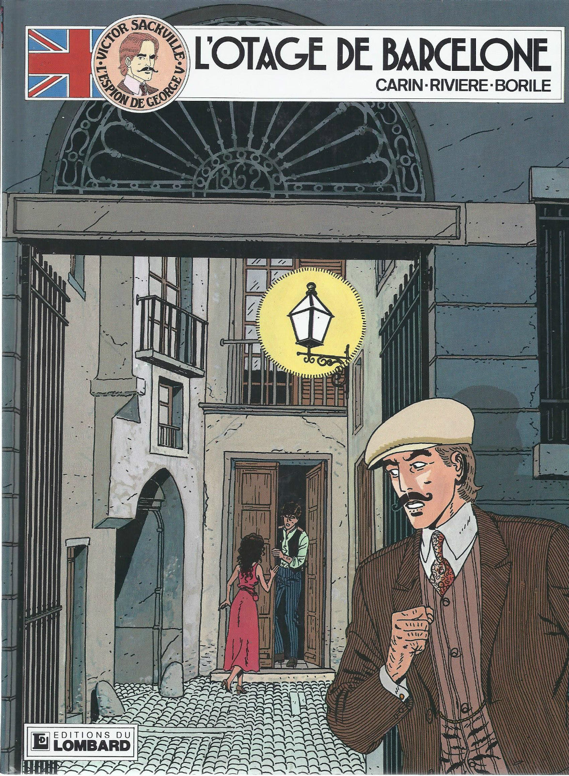 BD Victor Sackville N° 6 - L'otage de Barcelone - E.O.1991 - TBE  -Carin Francis