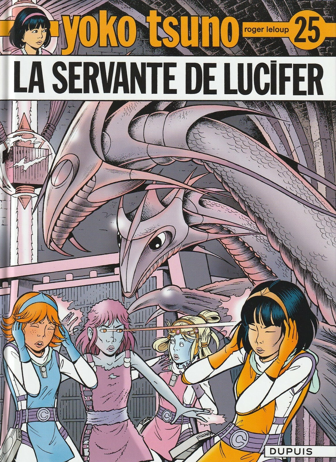Graphic novel Yoko Tsuno - The Handmaiden of Lucifer - No. 25 - Original hardcover edition - 2010 - Excellent condition - Leloup