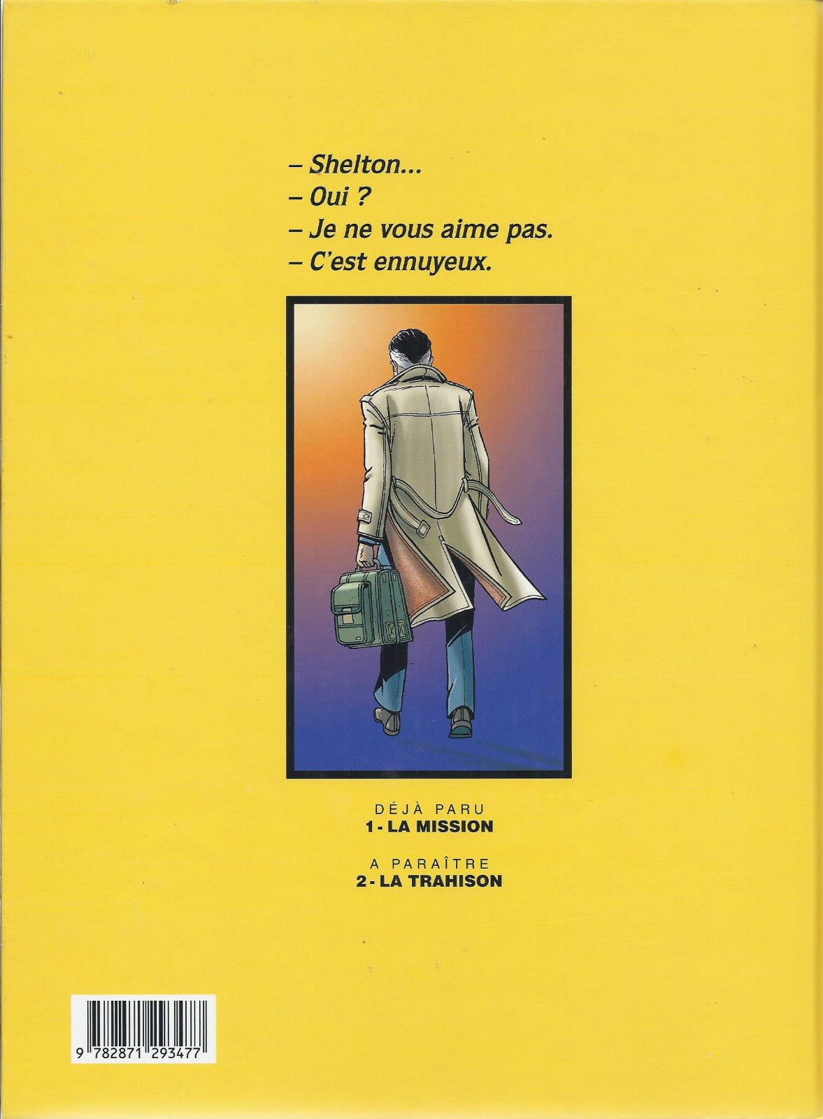 Comic book Wayne Shelton - N°1 - The Mission - 1st Edition. 2001 -VGC- Denayer