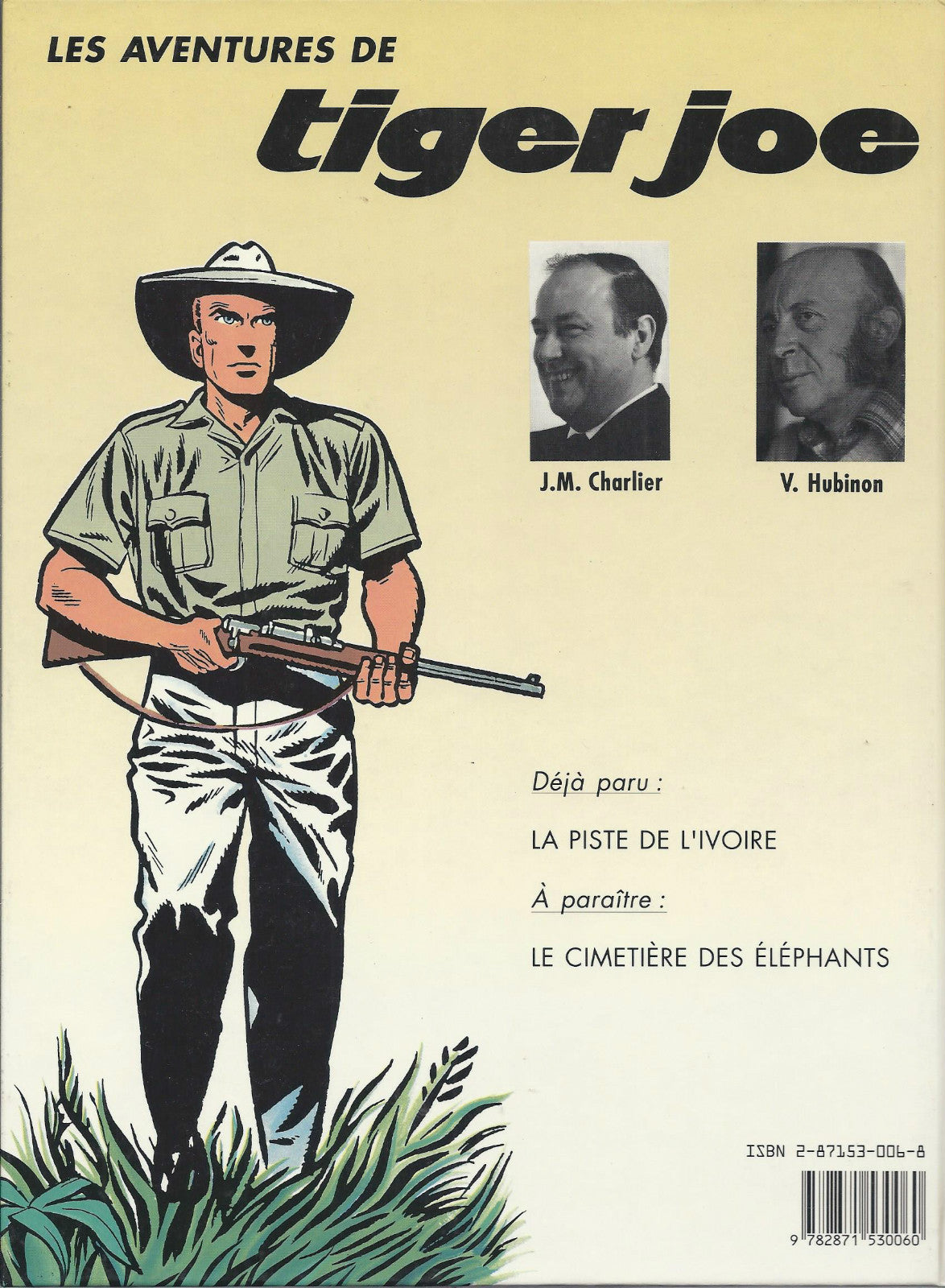 BD Tiger Joe - La piste de l'ivoire  - RE -1988 -TBE- V. Hubinon