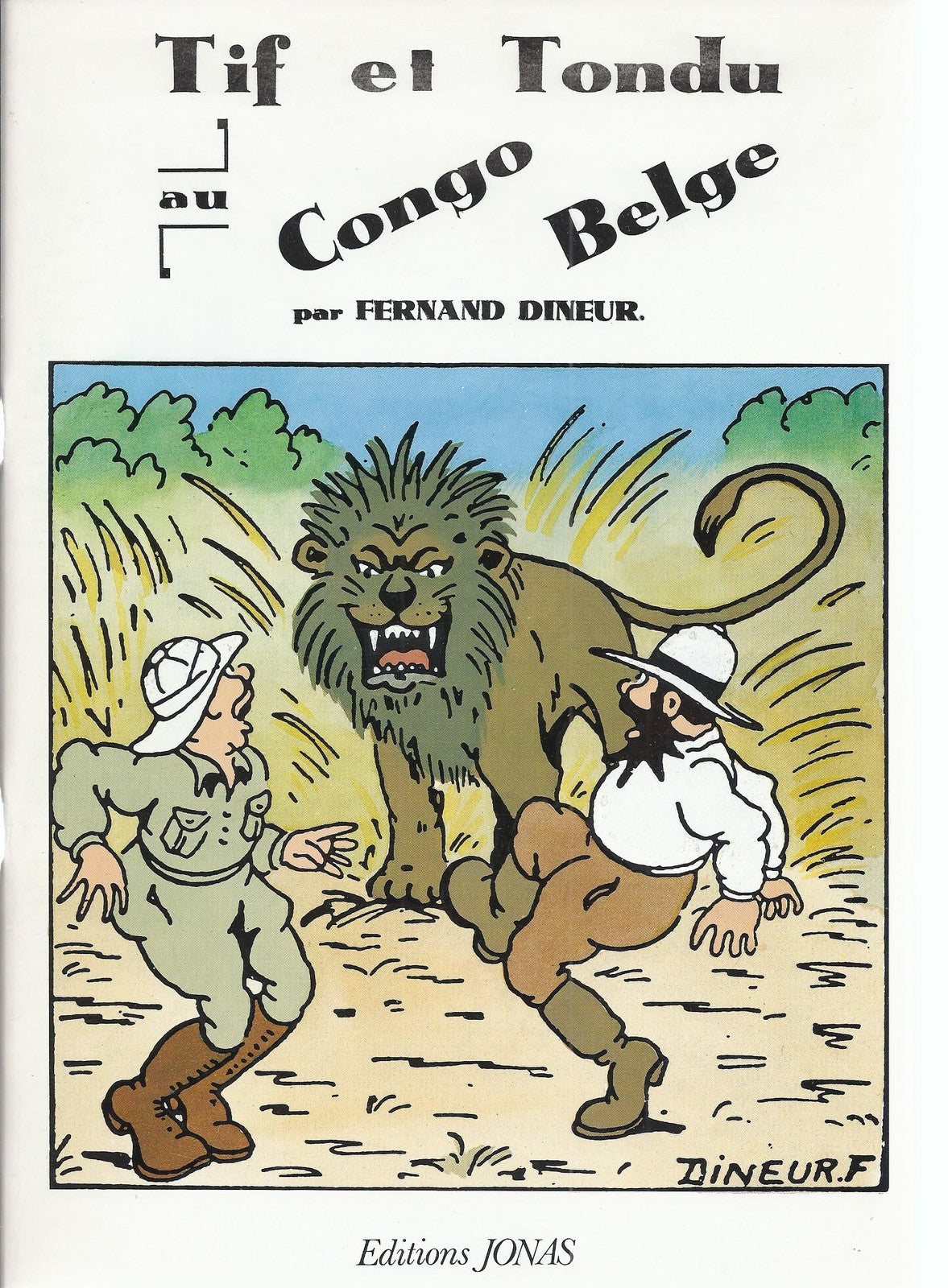 Comic Book Tif et Tondu - Tif et Tondu in Belgian Congo - 1st Edition 1979 - VGC - Dineur F -