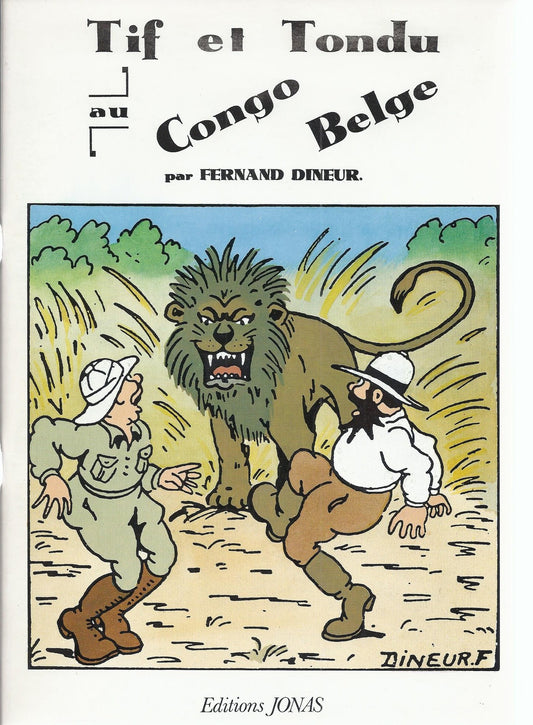 BD Tif et Tondu  - Tif et Tondu au congo Belge - E.O. 1979 -  TBE  - Dineur F -
