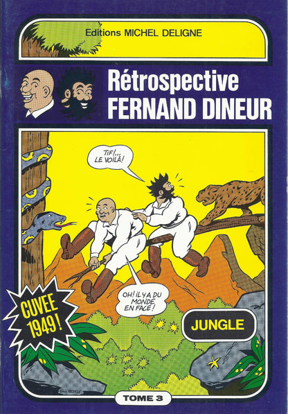 BD  Tif et Tondu  - Tome 3 -  Jungle - E.O. 1976 -  TTBE  - Dineur F - 1000 exe.